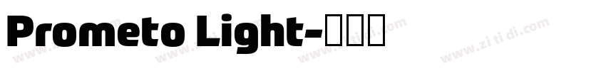 Prometo Light字体转换